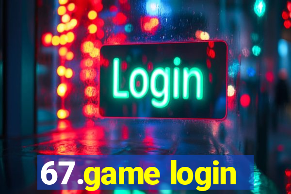 67.game login